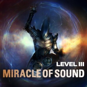 Miracle of Sound: Level III