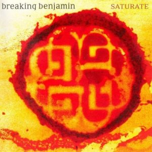 Breaking Benjamin: Saturate