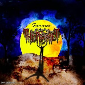 The Prophet (RUS): Sunrise