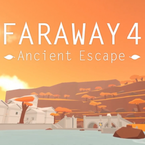 Faraway 4: Ancient Escape