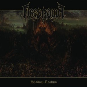 Firespawn: Shadow Realms