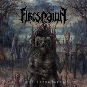 Firespawn: The Reprobate