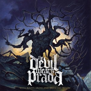 The Devil Wears Prada: With Roots Above And Branches Below