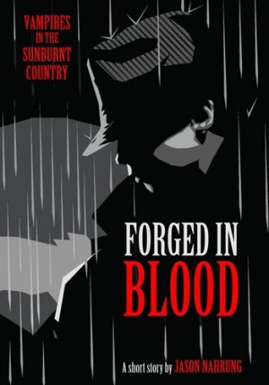 Forged of Blood