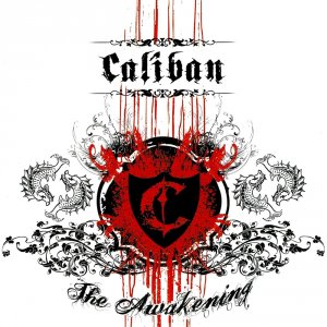 Caliban: The Awakening