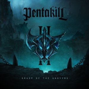Pentakill: II: Grasp of the Undying