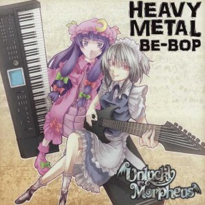 Unlucky Morpheus: HEAVY METAL BE-BOP