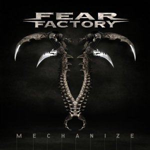 Fear Factory: Mechanize