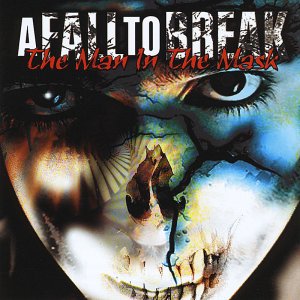 A Fall To Break: The Man in the Mask