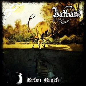 Isatha: Erdei Regék