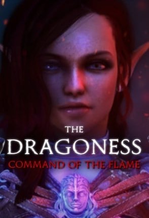 The Dragoness: Command of the Flame