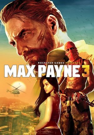 Max Payne 3: Complete Edition